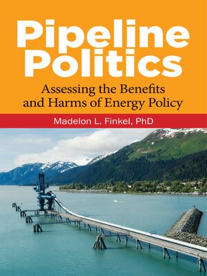 cover image of Pipeline Politics